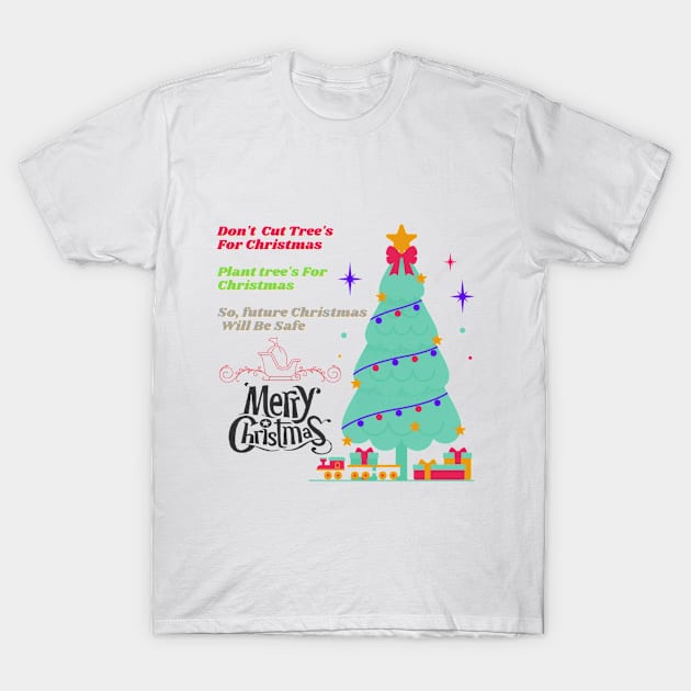 Merry Christmas Quote T-Shirt by Christamas Clothing